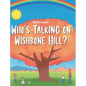 Who's Talking on Wishbone Hill? - Hardcover