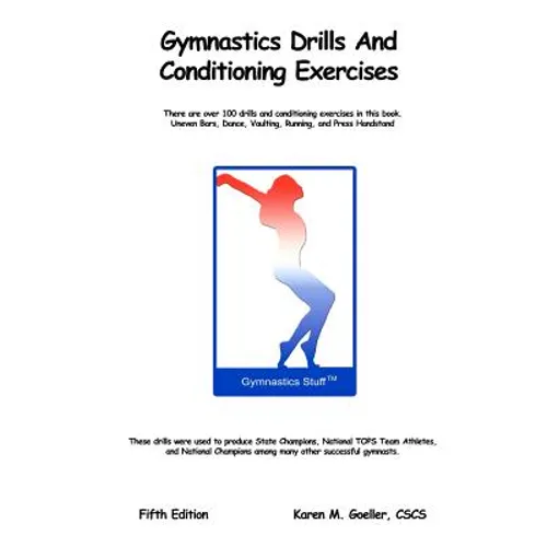 Gymnastics Drills and Conditioning Exercises - Paperback