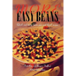 More Easy Beans: Quick and tasty bean, pea and lentil recipes - Paperback