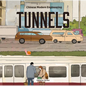 Tunnels - Hardcover