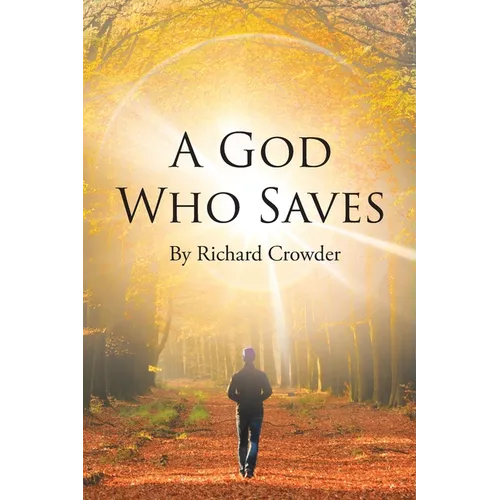 A God Who Saves - Paperback