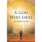 A God Who Saves - Paperback