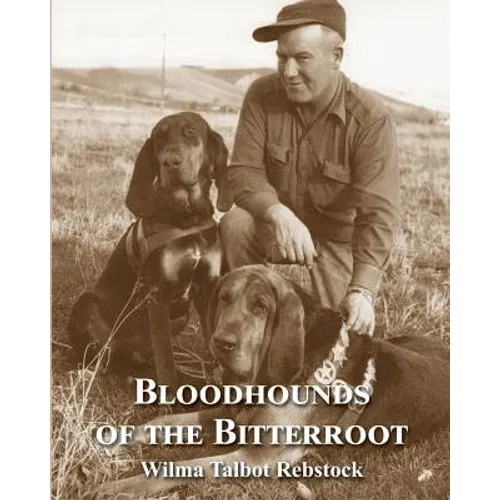 Bloodhounds of The Bitterroot - Paperback