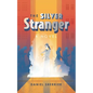The Silver Stranger - Paperback