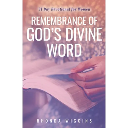 Remembrance of God's Divine Word - Paperback