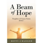 A Beam of Hope: Trophies of Grace Series Book 1 - Paperback