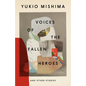 Voices of the Fallen Heroes: And Other Stories - Paperback