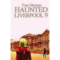 Haunted Liverpool 9 - Paperback