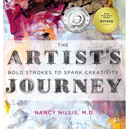 The Artist's Journey: Bold Strokes To Spark Creativity - Hardcover