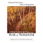 Discovering the Way of Wisdom - Paperback