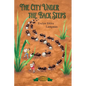 The City Under the Back Steps - Paperback