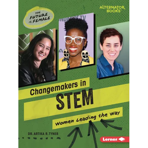 Changemakers in Stem: Women Leading the Way - Paperback
