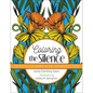Coloring the Silence: An Adult Coloring Book for Reflection - Paperback