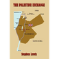 The Palestine Exchange - Hardcover