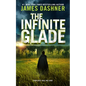 The Infinite Glade - Hardcover