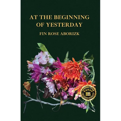 At The Beginning Of Yesterday - Hardcover