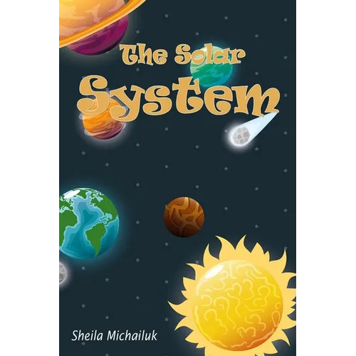 Sheila Michailuk-The Solar System - Paperback