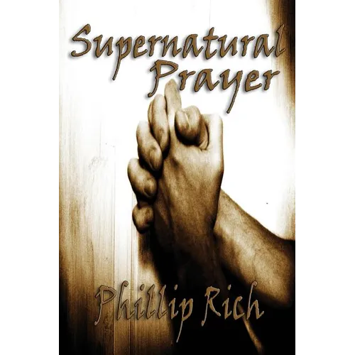 Supernatural Prayer - Paperback