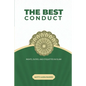 The Best Conduct: Rights, Duties, and Etiquettes in Islam - Paperback