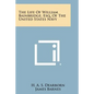 The Life of William Bainbridge, Esq. of the United States Navy - Paperback