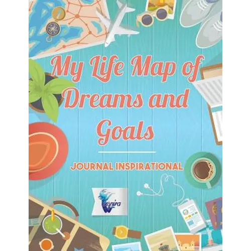 My Life Map of Dreams and Goals Journal inspirational - Paperback