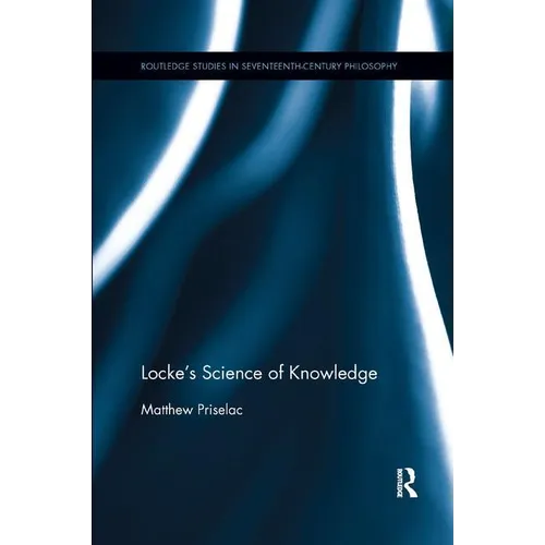 Locke's Science of Knowledge - Paperback