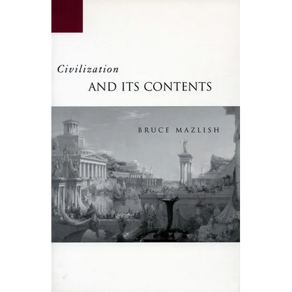 Civilization and Its Contents - Paperback