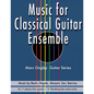 Music for Classical Guitar Ensemble - Paperback