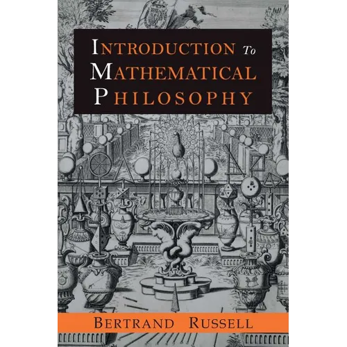 Introduction to Mathematical Philosophy - Paperback