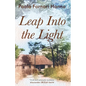 Leap into the Light - Paperback