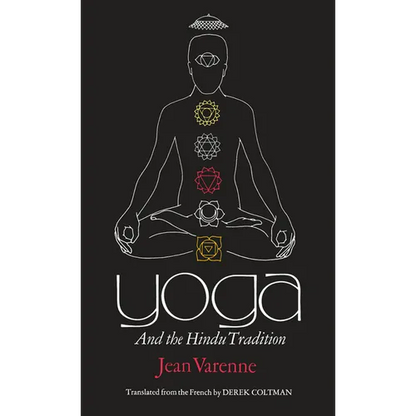 Yoga and the Hindu Tradition - Paperback