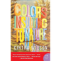 Colors Insulting to Nature - Paperback