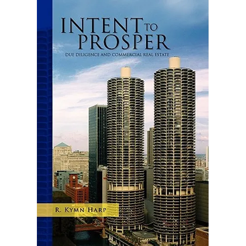 Intent to Prosper - Hardcover