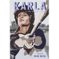 Karla or the Weight Liftress - Paperback
