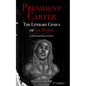 The Literary Genius of Lil Wayne: President Carter - The Cases for Lil Wayne's Nobel Prize in Literature and Pulitzer for Poetry - Paperback