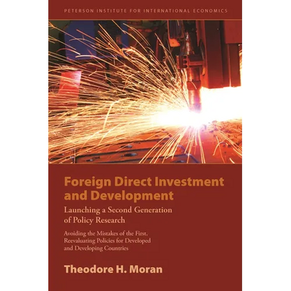 Foreign Direct Investment and Development: Launching a Second Generation of Policy Research - Paperback