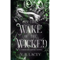 In the Wake of the Wicked - Paperback