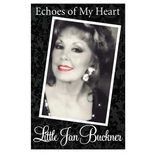 Echoes of My Heart - Paperback