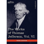The Works of Thomas Jefferson, Vol. VI (in 12 Volumes): Correspondence 1789-1792 - Hardcover