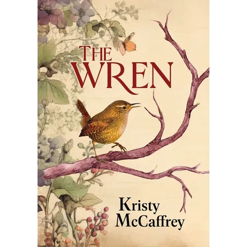 The Wren: Historical Western Romance - Hardcover