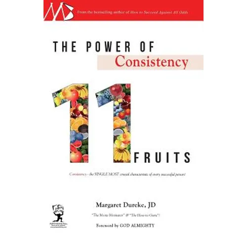 The Power of Consistency: 11 Fruits - Paperback