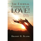 The Eternal Godhead of Love!: Revisiting the Doctrine of the Trinity - Paperback