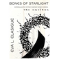 Bones of Starlight - Hardcover