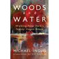 Woods and Water: Walking New York's Nanny Hagen Brook - Paperback