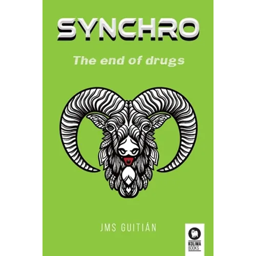 Synchro: The end of drugs - Paperback