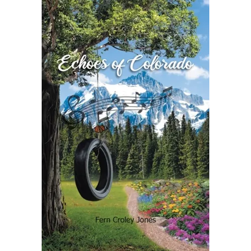 Echoes of Colorado - Paperback