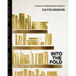 Into the Fold: : A Primer for Beginning Book Collectors. - Paperback