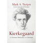 Kierkegaard: A Christian Missionary to Christians - Paperback