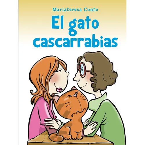 Gato Cascarrabias, El - Hardcover