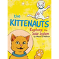 The Kittenauts Explore the Solar System - Hardcover
